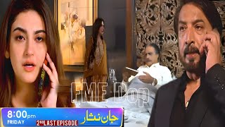 Dowa Our Jaffar Ny Kya Kasmala Our Sarfraz Ka Parda Fash  Jaan Nisar 2nd Last Episode65Fmedop [upl. by Epotimet]