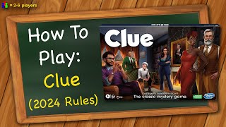 How to play Clue 2024 Rules [upl. by Ranson]