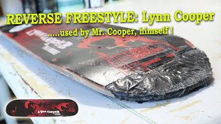 REVERSE FREESTYLE  Lynn Cooper skateboard deck used by Mr Cooper  2003 [upl. by Tamanaha]