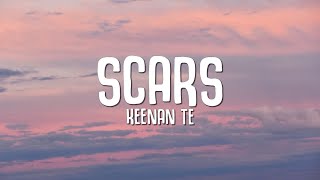 Keenan Te  Scars Lyrics [upl. by Barcot823]