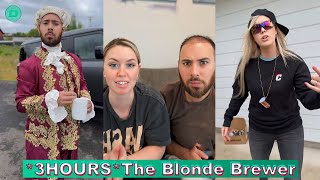 3 HOURS The Blonde Brewer New TikTok Videos 2024 The Blonde Brewer TikTok Compilation [upl. by Eceer935]