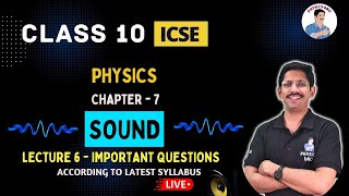 PART 7  IMPORTANT QUESTIONS  CHAPTER  SOUND  10 ICSE  202320240 [upl. by Scibert721]