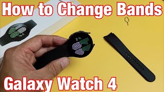 Galaxy Watch 4 How to Change Bands  Straps [upl. by Yemaj116]