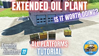 EXTENDED OIL PLANT TUTORIAL  Farming Simulator 22 [upl. by Acinat]