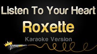 Roxette  Listen To Your Heart Karaoke Version [upl. by Esma]