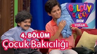 Güldüy Güldüy Show Çocuk 4Bölüm Çocuk Bakıcılığı [upl. by Larue]