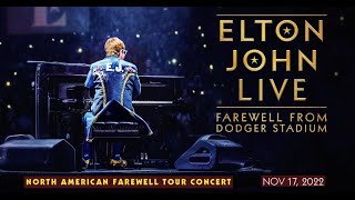 Elton John Live  Dodger Stadium 2022 [upl. by Kennett]