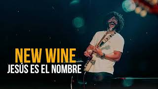 NEW WINE  Jesús es el nombre sobre todo nombre 🔥🔥 [upl. by Langelo175]