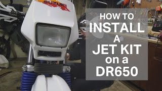 How to Install a Jet Kit on a Suzuki DR650 BUYBUILDRIDE [upl. by Ttiwed]