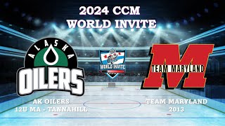 2024 CCM WORLD INVITE  AK OILERS 12U MA  TANNAHILL vs TEAM MARYLAND 2013 [upl. by Anitsahs]