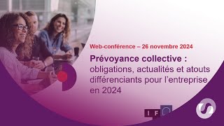 Pourquoi souscrire une prévoyance collective est un atout différenciant pour l’entreprise   Replay [upl. by Arst265]