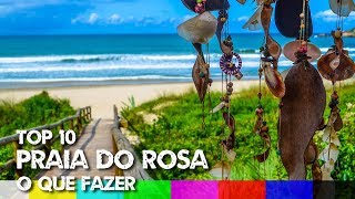 Praia do Rosa  Santa Catarina Top 10  Porque Conhecer [upl. by Fidellas200]