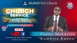 Pastor H Makuvire  Kumbira Kuona  30 January 2021 [upl. by Manoff]