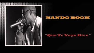 Nando Boom  Que Te Vaya Bien Reyes Del Reggae [upl. by Nagaem]