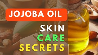 Unveiling the Beauty SecretThe Incredible Benefits of Jojoba Oil for Skinrevivesecrets [upl. by Campagna]