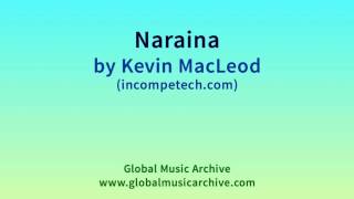 Naraina by Kevin MacLeod 1 HOUR [upl. by Sicard]