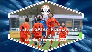 Montfoort SV19 2  Rivierwijkers 2 [upl. by Sam]