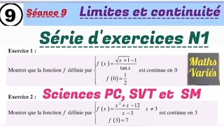 Limites et continuité séance 9 Série dexercices N1 2 Bac sciences [upl. by Seuguh]