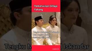 Perkahwinan DiRaja Pahangshortsvideo [upl. by Lindner]