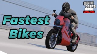 Top 10 Fastest Motorcycles in GTA Online 2023 [upl. by Salohcin]