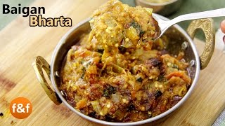 Baingan Bharta Recipe  Punjabi Dhaba Style Baingan ka Bharta  Brinjal Curry  Indian Recipes [upl. by Sices]