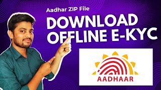 How to Download Aadhar Offline eKYC ZipXML File  आधार कार्ड की ऑफलाइन ईकेवाइसी डाउनलोड करना सीखे [upl. by Lepp]