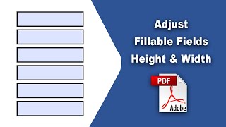 How to adjust fillable fields height and width in pdf Prepare Form using Adobe Acrobat Pro DC [upl. by Bambi]