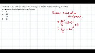 The WCB of the 1st and 2nd end of the runway are 80 and 260 respectively Find the runway number [upl. by Aube]