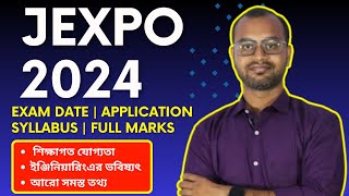 JEXPO 2024 ExamOnline Application  Syllabus  Questions Pattern  Exam PreparationFull Details [upl. by Wilonah285]