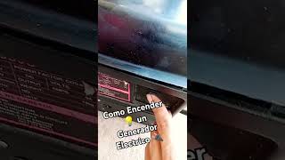 Como encender un generador eléctrico 🔌 shorts viral [upl. by Tatianna583]