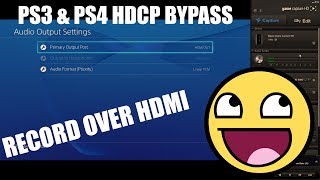 How to Bypass HDCP on PS3PS4  Record Over HDMI [upl. by Albin610]