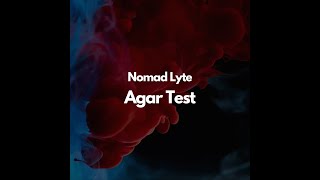 Nomad Lyte Agar Test [upl. by Lebisor906]