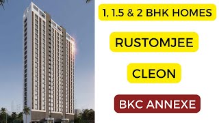 Rustomjee Cleon BKC Bandra East 1 amp 2 BHK Homes [upl. by Krystle]