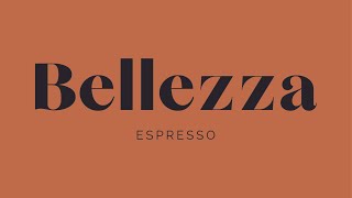 Bellezza Espresso  Company Mission [upl. by Haldeman]