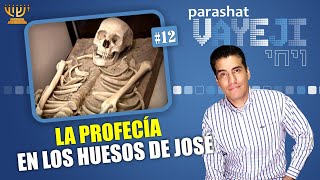 Los HUESOS de YOSEF y su PROFECÍA ​ │ Parashat VAYEJI [upl. by Anchie141]