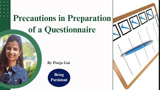 Precautions of preparing the questionnaire  Questionnaire design  Survey  Research questionnaire [upl. by Deane220]