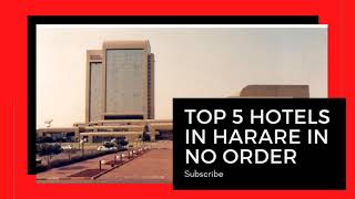 THE TOP 5 HOTELS IN HARARE THAT WE WILL DO REVIEWS ON AND PICK OUR FAVOURITE [upl. by Eelesor642]