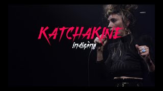 Katchakine  Indigène  Live [upl. by Elram539]