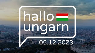 hallo ungarn  Kurznachrichten am 05122023 [upl. by Zilada]