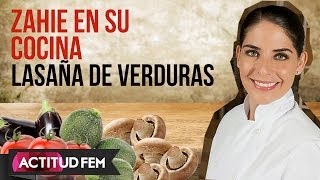 Cómo cocinar una lasaña vegetariana  ActitudFEM [upl. by Etnohc]