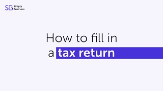 How to fill in a Self Assessment tax return UK [upl. by Bernelle]