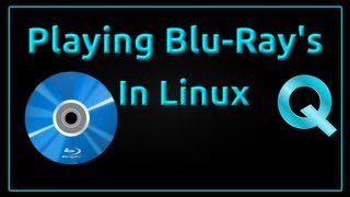 How to Play Encrypted BluRays in Ubuntu Linux [upl. by Ttnerb]