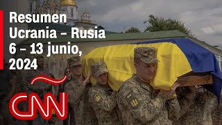 Resumen en video de la guerra Ucrania  Rusia noticias de la semana 6 – 13 junio 2024 [upl. by Aimar]