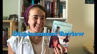 Review Displacement by Kiku Hughes [upl. by Grory]