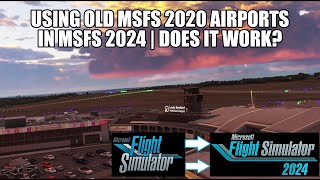 How To Use MSFS 2020 Scenery In MSFS 2024  Are They Compatible  Find Your New Community Folder [upl. by Nalyd59]