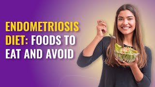 Endometriosis Diet  Foods to Eat and Avoid in Endometriosis  MFine [upl. by Aleafar131]