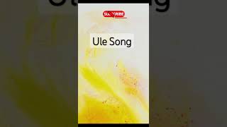 Ule Song trending shorts short shortsfeed youtubeshorts ytshorts [upl. by Ahsak]