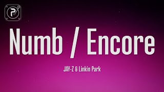 Linkin Park amp Jay Z  NumbEncore Lyrics [upl. by Uri]