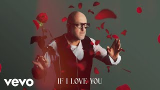 Mario Biondi  If I Love You Official Audio [upl. by Mendie]