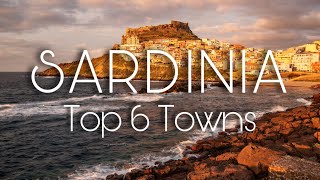 TOP 6 Towns in SARDINIA  Italy Travel Video [upl. by Demha725]